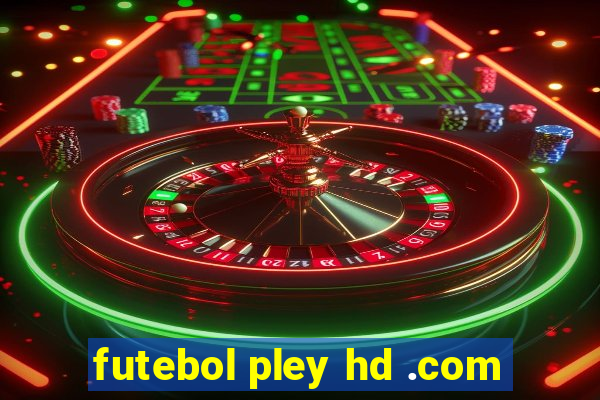 futebol pley hd .com